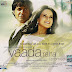 Vaada Raha (2009) - MP3 - VBR - 320Kbps