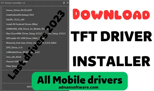 tft driver installer last version download