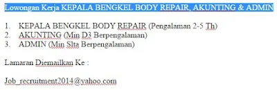 Lowongan Kerja KEPALA BENGKEL BODY REPAIR, AKUNTING & ADMIN