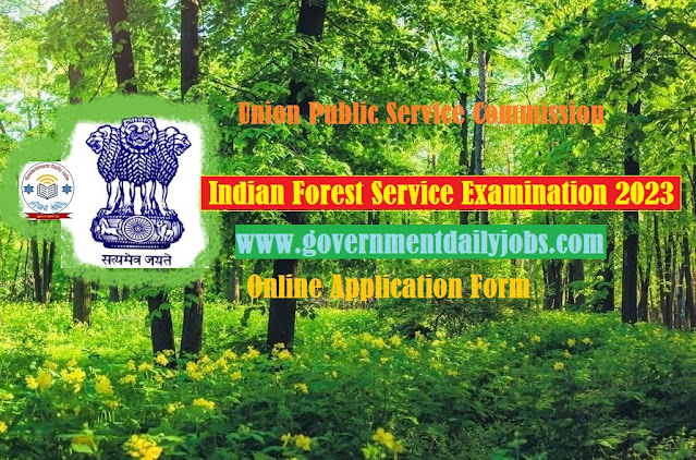 Indian Forest Service Exam 2023 Information