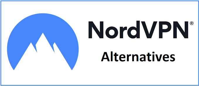 7 Best Alternatives to NordVPN You Must Try