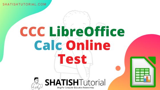 https://www.shatishtutorial.com/2021/07/ccc-libreoffice-calc-true-false-mock_0518267873.html