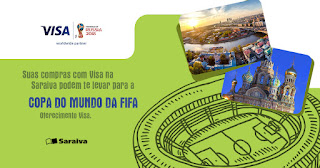 PromoÃ§Ã£o Visa e Saraiva Copa do Mundo 2018