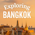 Exploring Bangkok
