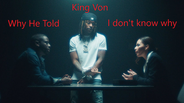 Why He Told Lyrics By King Von