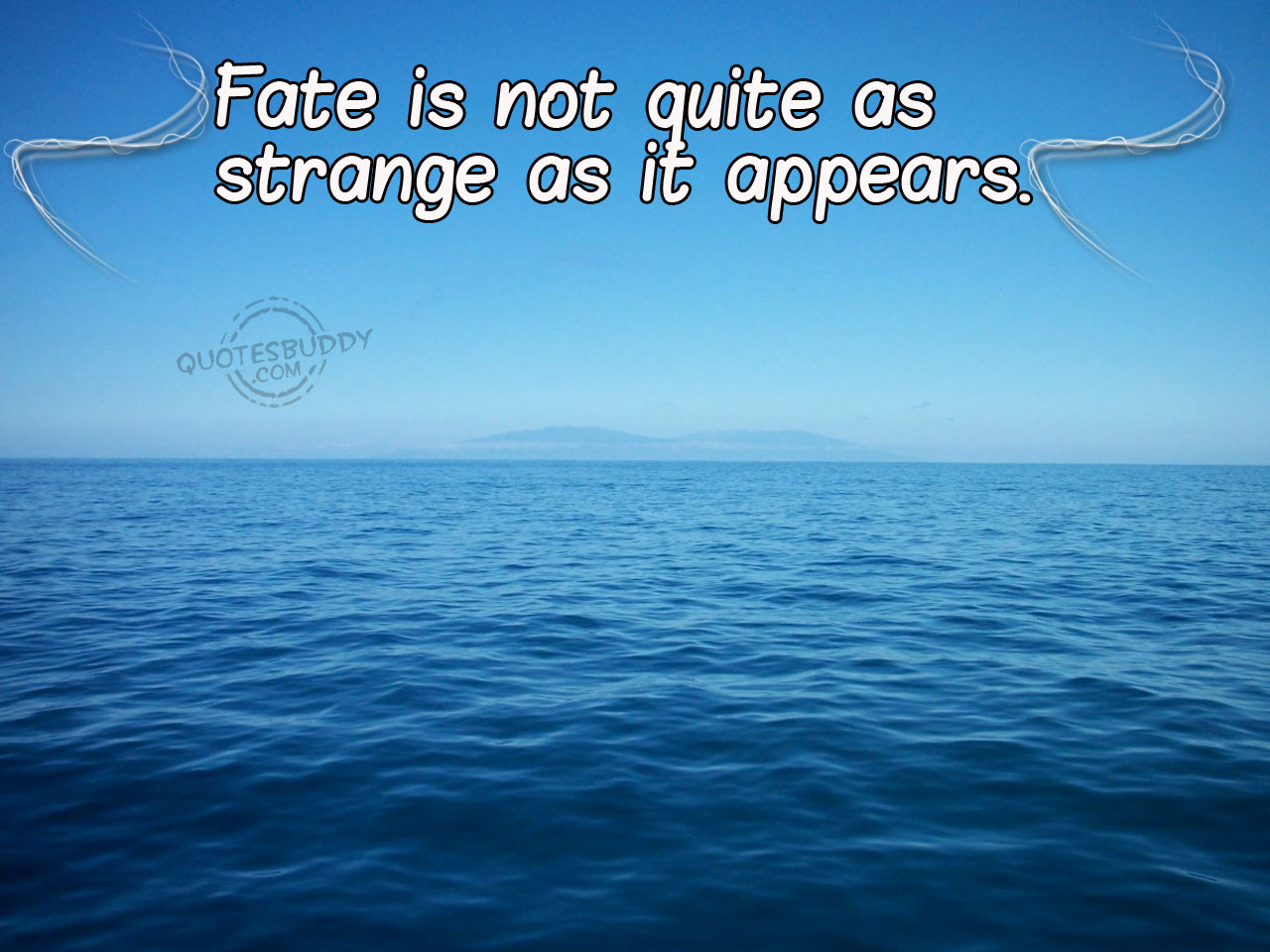 Fate quotes, fate love quotes, fate quote