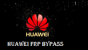 Huawei FRP bypass
