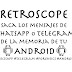 RetroScope saca los mensajes de WhatsApp o Telegram de la memoria de Android #WhatsApp #forensics #Android