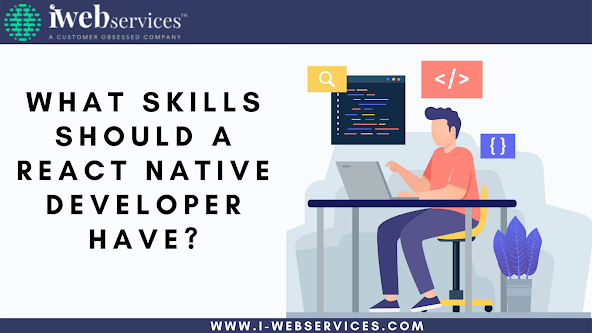 Hire React Native App Developer - iWebServices