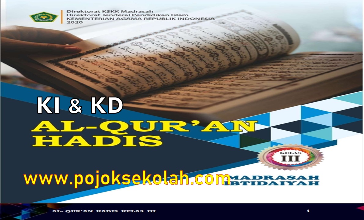 KI dan KD Al Quran Hadis MI Kelas 3