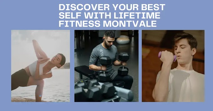 Discover Your Best Self with Lifetime Fitness Montvale