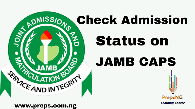 How to Check Admission on JAMB CAPS