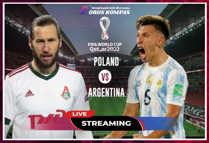 Live Streaming Polandia vs Argentina di Piala Dunia 2022