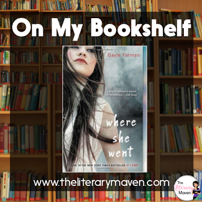 In Where She Went by Gayle Forman, the saga of Mia and Adam continues, but this time from Adam's point of view. He is now a successful rock star and Mia has just finished Juilliard, but both are unhappy when they reunite for one night. Read on for more of my review and ideas for classroom application.