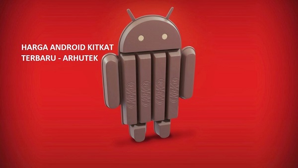  Android KitKat merupakan versi android keempat terbaru setelah Android Nougat Harga Hp Android KitKat Berbagai Tipe