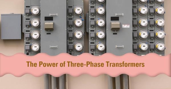 Three phase transformers