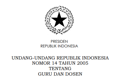  Adapun yang dimaksud Guru adalah pendidik profesional dengan tugas utama mendidik Undang - Undang (UU) No 14 [Tahun] 2005 (Tentang) Guru & DOSEN