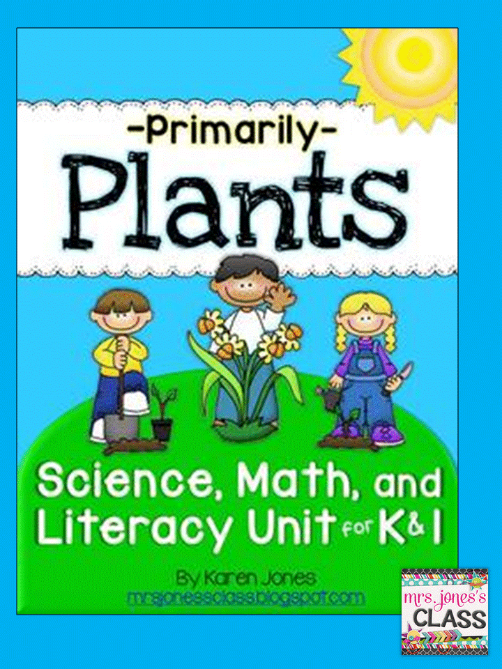 https://www.teacherspayteachers.com/Product/Primarily-Plants-A-Science-Math-Literacy-Unit-for-K-and-1-590232