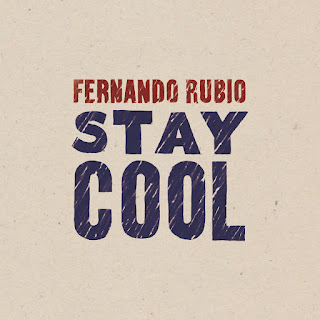 Fernando Rubio - Stay Cool