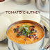 Tomato chutney without coconut / Thakkali chutney