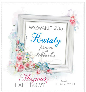 https://sklepmiszmaszpapierowy.blogspot.com/2018/08/wyzwanie-35-kwiaty.html