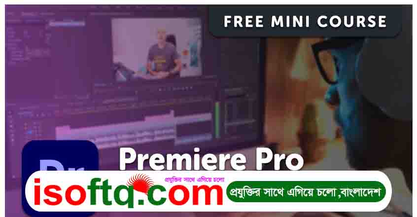 Adobe Premiere Pro Full Course