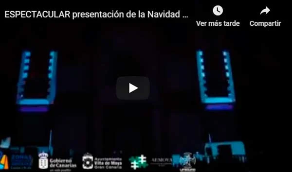  vídeo del espectacular encendido navideño 2018 en Moya, Gran Canaria