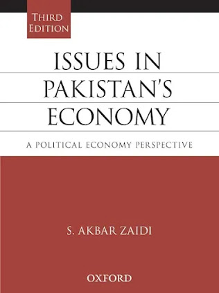 Issues In Pakistan's Economy 2015 Third Edition By S. Akbar Zaidi
