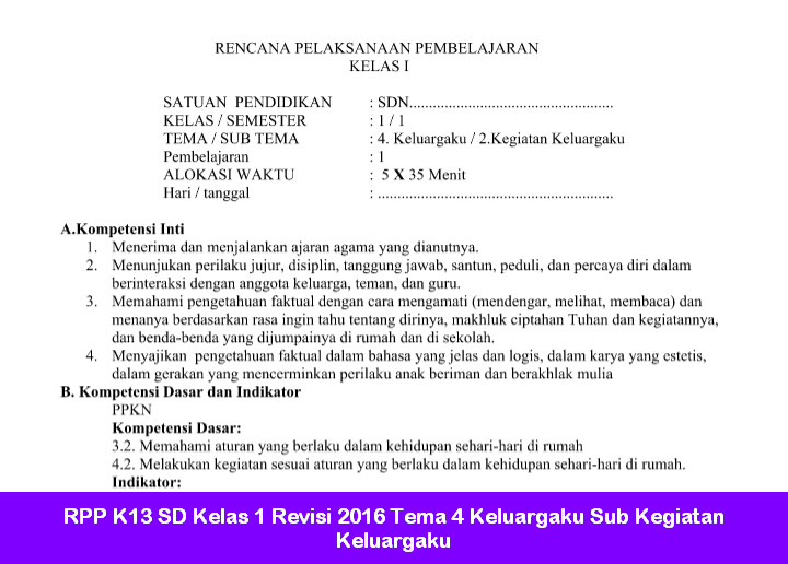 RPP K13 SD Kelas 1 Revisi 2016 Tema 4 Keluargaku Sub Kegiatan Keluargaku