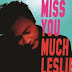 Leslie Cheung - Miss You Much, Leslie