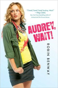 Audrey, Wait — Robin Benway