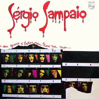 Sergio Sampaio  "Eu Quero É Botar Meu Bloco Na Rua…“ 1973 Brazil Samba Psych Pop,Folk Pop