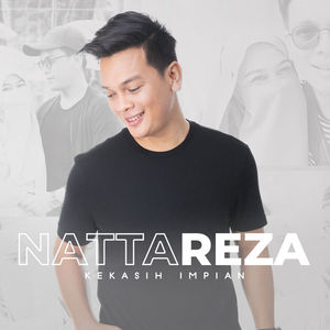 Download Lagu Terbaru Natta Reza - Kekasih Impian