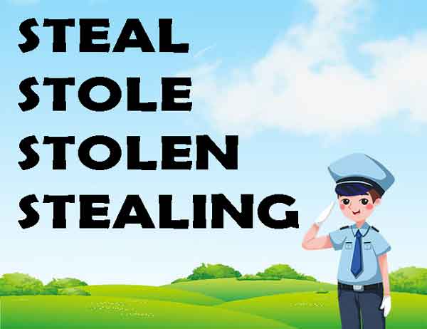 steal-stole-stolen-stealing