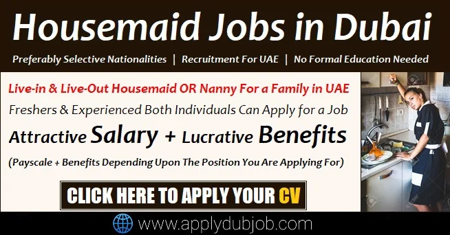 Nanny Housemaid Jobs in Dubai UAE (Full Time & Part Time)