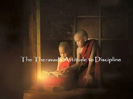 The Theravada Attitude to Discipline