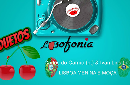 Carlos do Carmo (pt) & Ivan Lins (br) - Lisboa Menina E Moça