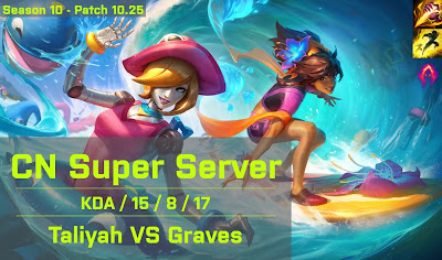 Taliyah JG vs Graves - CN Super Server 10.25