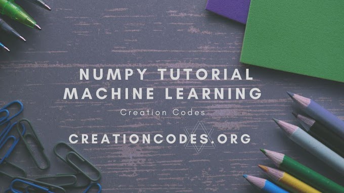 Python NumPy Tutorial A beginners guide - creationcodes