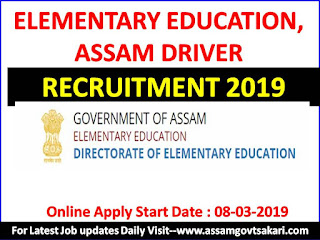 Directorate of Elementary Education,Assam Driver Recruitment 2019 