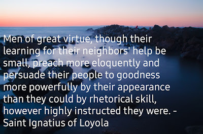 Saintly Thought of the Day Saint Ignatius of Loyola