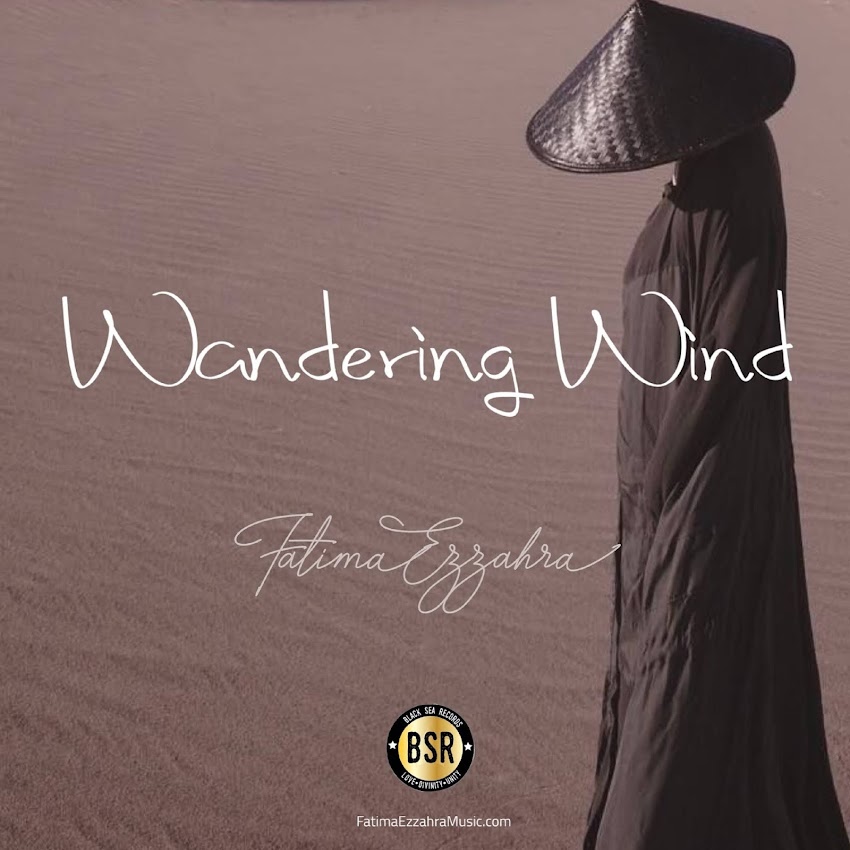 Enlightening story told by Sir Edwin Arnold performed by Fatima Ezzahra in New Album - "Wandering Wind"