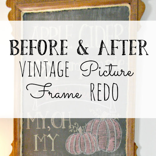 Before and After - Vintage Picture Frame Redo