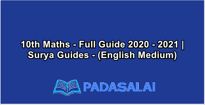 10th Maths - Full Guide 2020 - 2021 | Surya Guides - (English Medium)