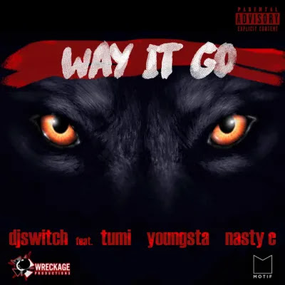 New Song Performed by DJ Switch Ft Tumi (Stogie T), Nasty C & YoungstaCPT. The song titled as Way It Go. Enjoy Listen Music Online and Download All New Mp3 Songs 2020.