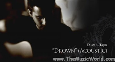 DROWN (Acoustic) : TAIMUR TAJIK