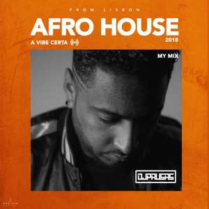 DJ PAUSAS - Afro House Mix (2019) 