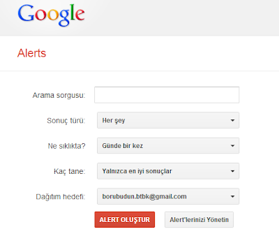 Anahtar Kelimelerinizi Takip Edin - Google Alerts