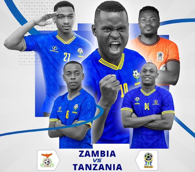 LIVE: Zambia VS Tanzania Itazame mechi hii LIVE hapa