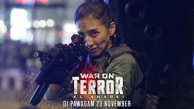 Filem War On Terror: KL Anarki (2023)